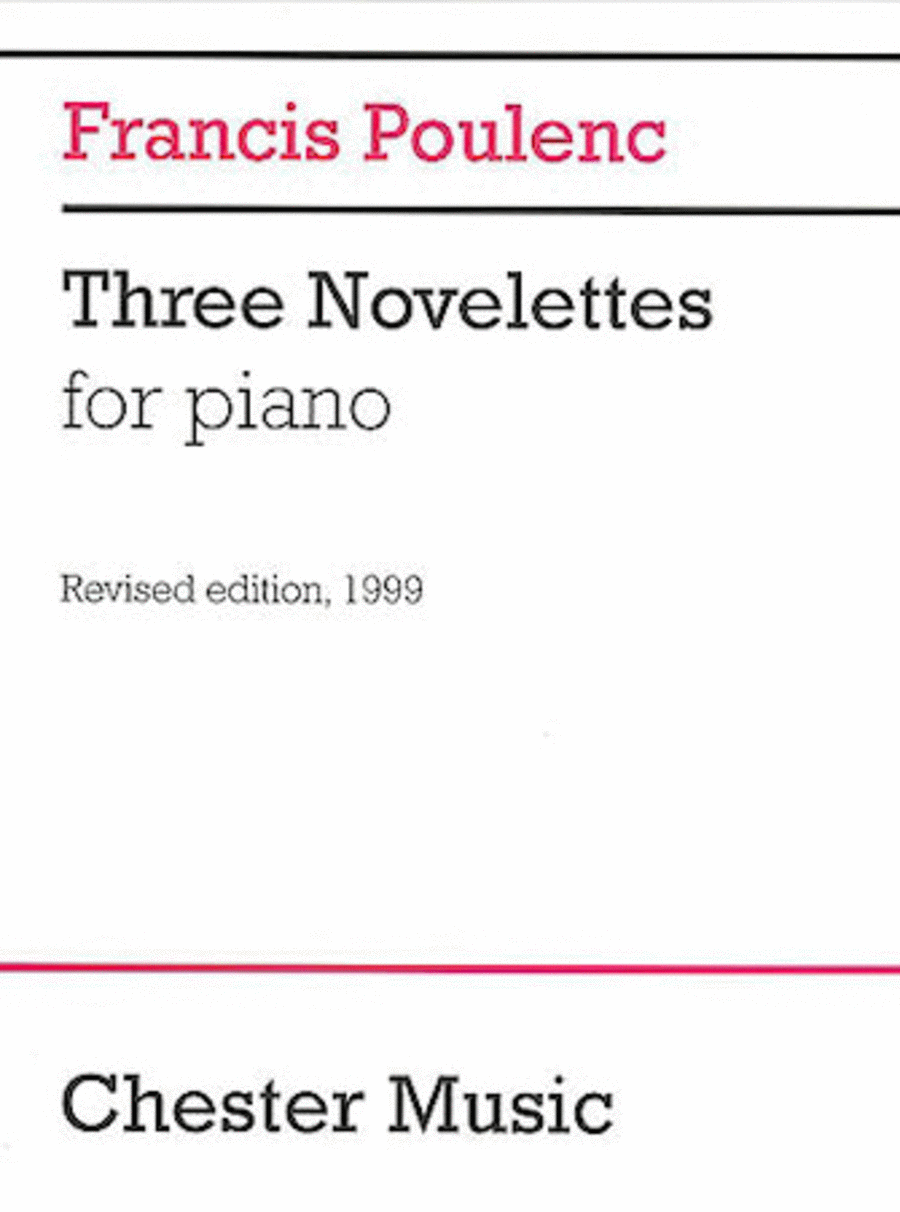 Francis Poulenc: Three Novelettes For Piano