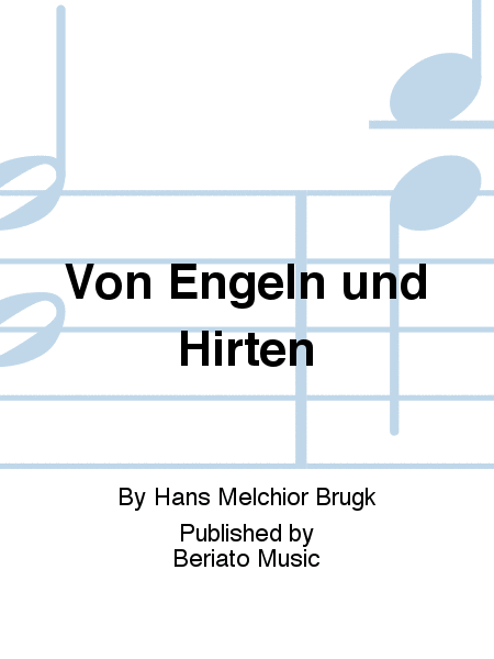 Von Engeln und Hirten