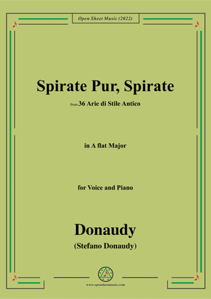 Donaudy-Spirate Pur,Spirate,from 36 Arie di Stile Antico,in A flat Major,for Voice&Pno