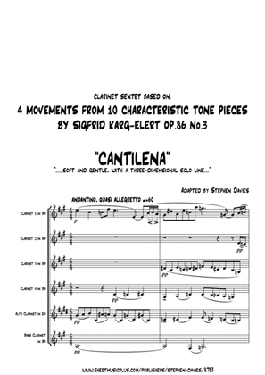 4 Movements From "10 Characteristic Tone Pieces" by Sigfrid Karg-Elert for Clarinet Sextet.