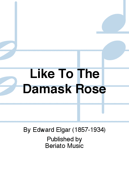 Like To The Damask Rose