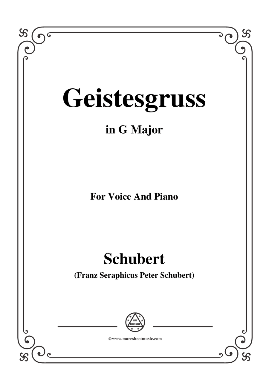 Schubert-Geistesgruss,Op.92 No.3,in G Major,for Voice&Piano