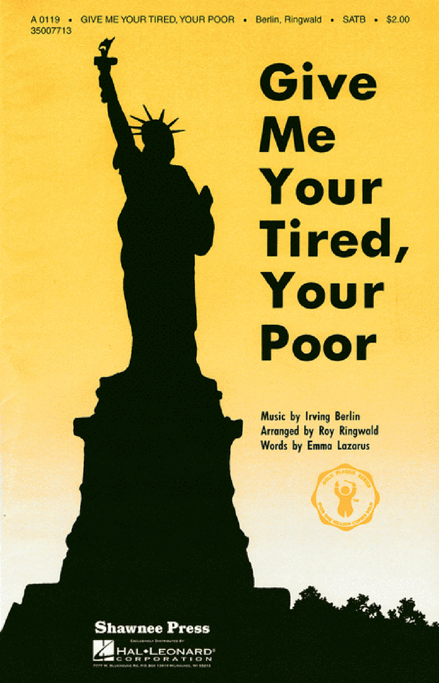 Book cover for Give Me Your Tired, Your Poor