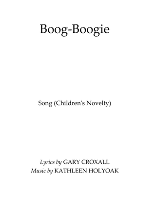 Boog-Boogie (Child Novelty Song) by Kathleen Holyoak