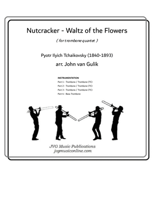 Book cover for Nutcracker - Waltz of the Flowers - Trombone Quartet