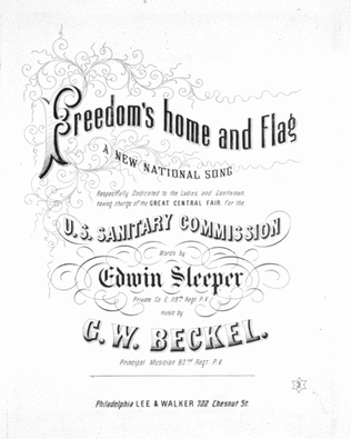 Freedom's Home and Flag. A New National Song
