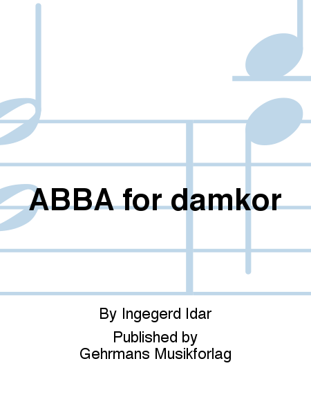 ABBA for damkor
