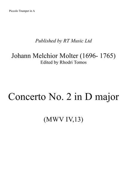 Molter Concerto No.2 in D major. Solo parts piccolo trumpet in A & trumpets.