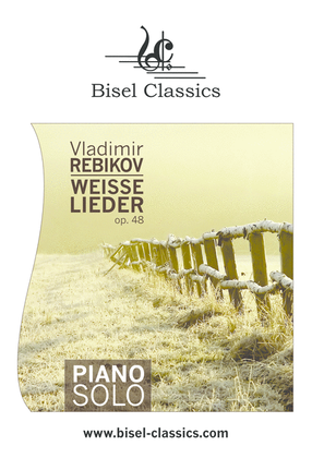 Book cover for Weisse Lieder, Opus 48