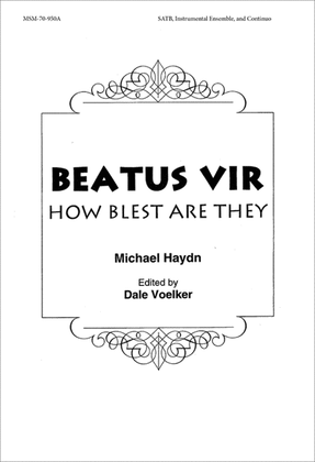 Beatus Vir (How Blest Are They) (Choral Score)