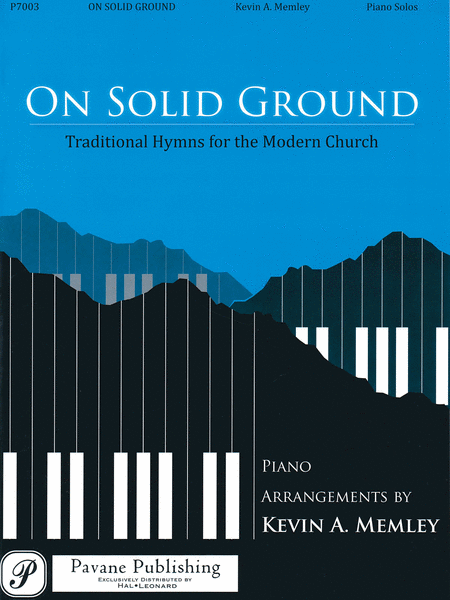 On Solid Ground(Traditional Hymns for the Modern Church