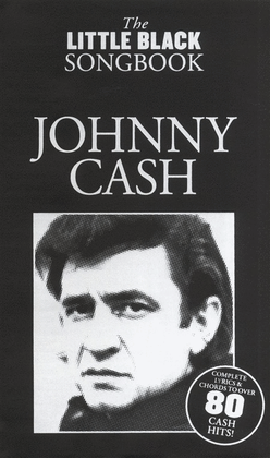 Book cover for The Little Black Songbook: Johnny Cash