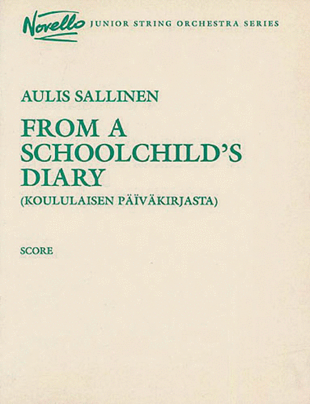 Sallinen From A Schoolchild's Diary String Orchestra Score