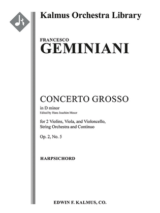 Concerto Grosso in D minor, Op. 2, No. 5