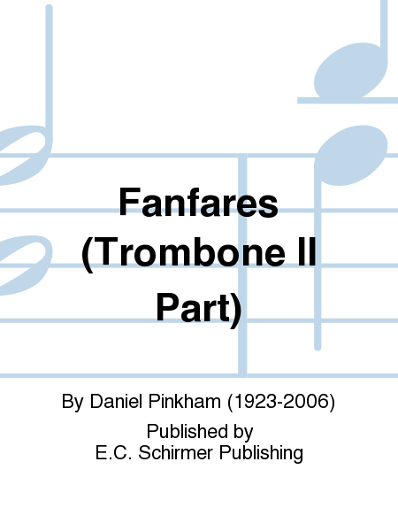 Fanfares (Trombone II Part)