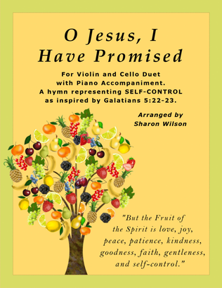 Book cover for O Jesus, I Have Promised (Violin and Cello Duet with Piano accompaniment)