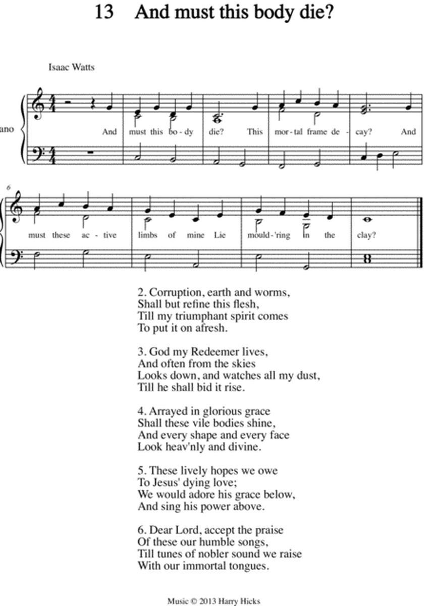 And must this body die? A new tune to a wonderful Isaac Watts hymn.