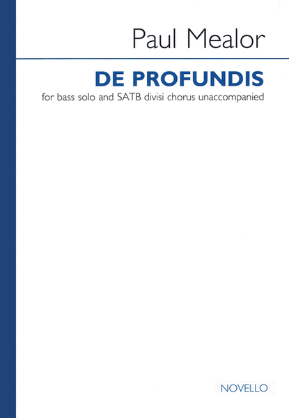 De Profundis by Paul Mealor Choir - Sheet Music