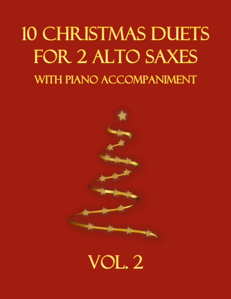10 Christmas Duets for 2 Alto Saxes with Piano Accompaniment (Vol. 2) image number null