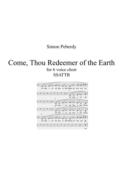 "Come, Thou Redeemer" Advent/Christmas carol for choir SSATTB, traditional arr. Simon Peberdy image number null