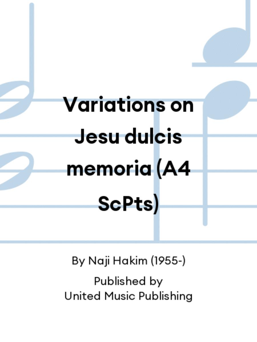 Variations on Jesu dulcis memoria (A4 ScPts)