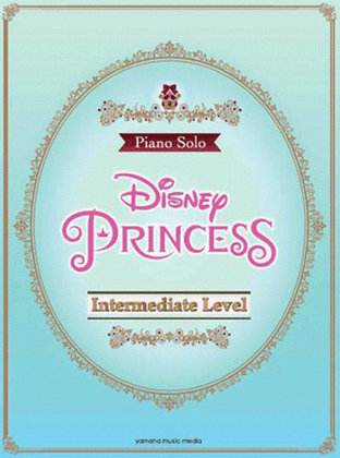 Piano Solo Disney Princess Vol. 3 in Intermediate Level/English Version