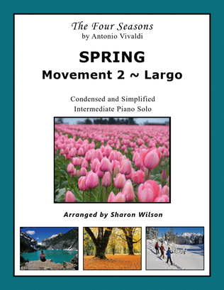 Book cover for SPRING: Movement 2 ~ Largo (from "The Four Seasons" by Vivaldi)