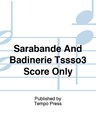 Sarabande And Badinerie Tssso3 Score Only