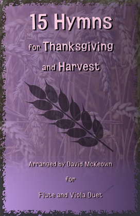 Book cover for 15 Favourite Hymns for Thanksgiving and Harvest for Flute and Viola Duet
