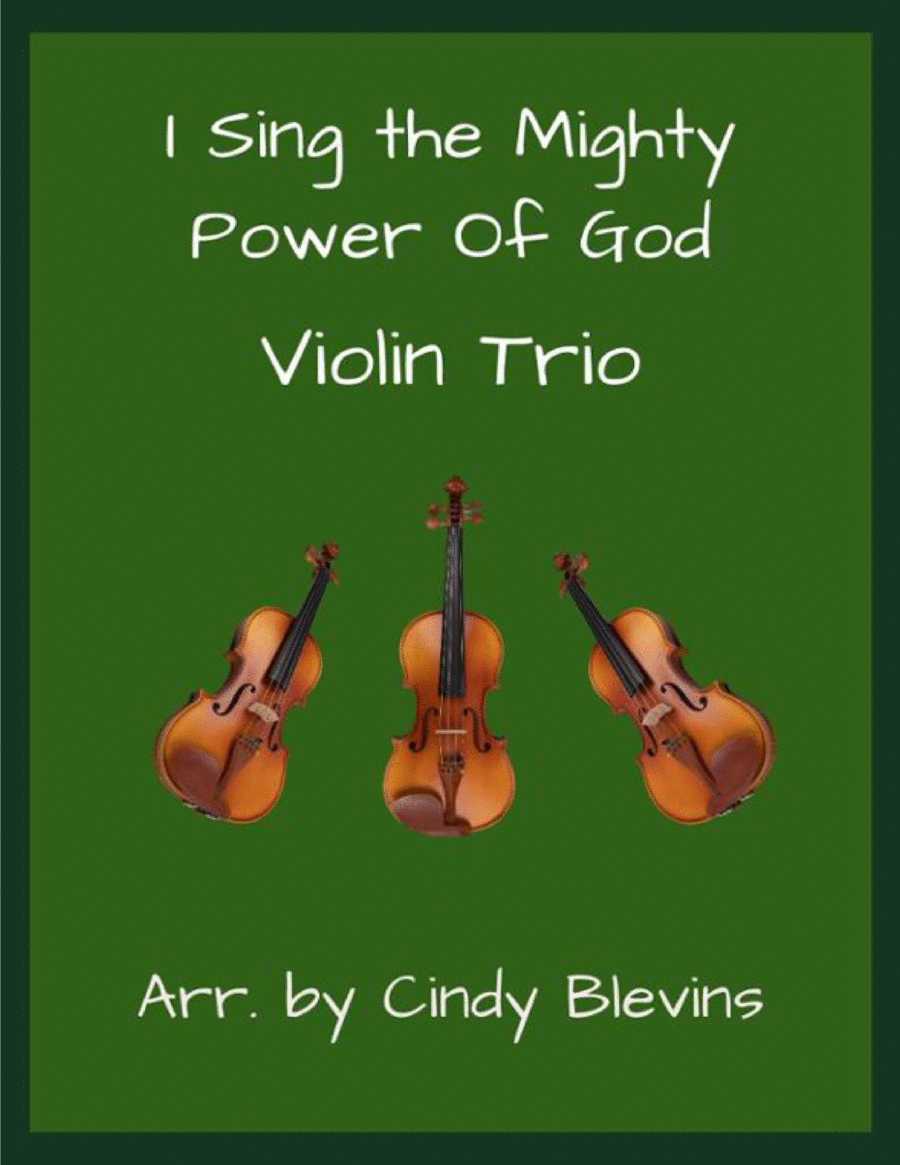 I Sing the Mighty Power Of God, for Violin Trio String Trio scores gallery preview page 1