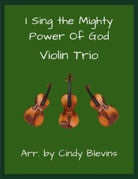 I Sing the Mighty Power Of God, for Violin Trio image number null