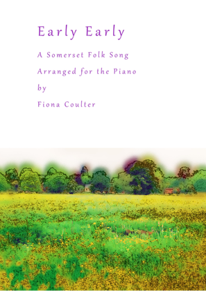 Early Early - A Somerset Folk Song Arranged for Piano