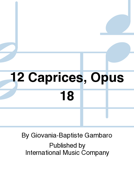 12 Caprices, Op. 18 (SIMON)
