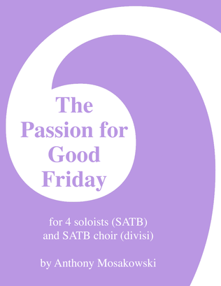 The Passion for Good Friday (St. John Passion)