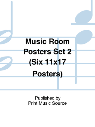 Music Room Posters Set 2 (Six 11x17 Posters)