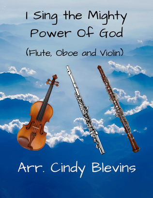 Book cover for I Sing the Mighty Power Of God, for Flute, Oboe and Violin