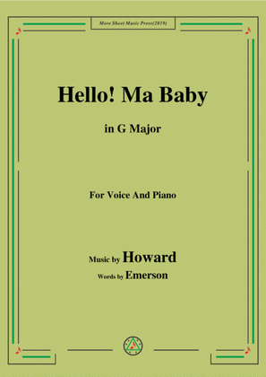 Howard-Hello! Ma Baby,in G Major,for Voice&Piano