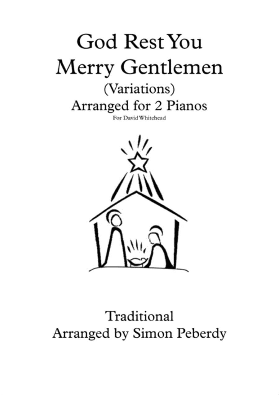 God Rest You Merry Gentlemen, Christmas Carol Variations for 2 pianos, 4 hands by Simon Peberdy 2 Pianos, 4-Hands scores gallery preview page 1