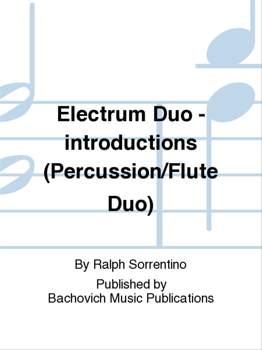 Electrum Duo - introductions (Percussion/Flute Duo) Flute Duet scores gallery preview page 1