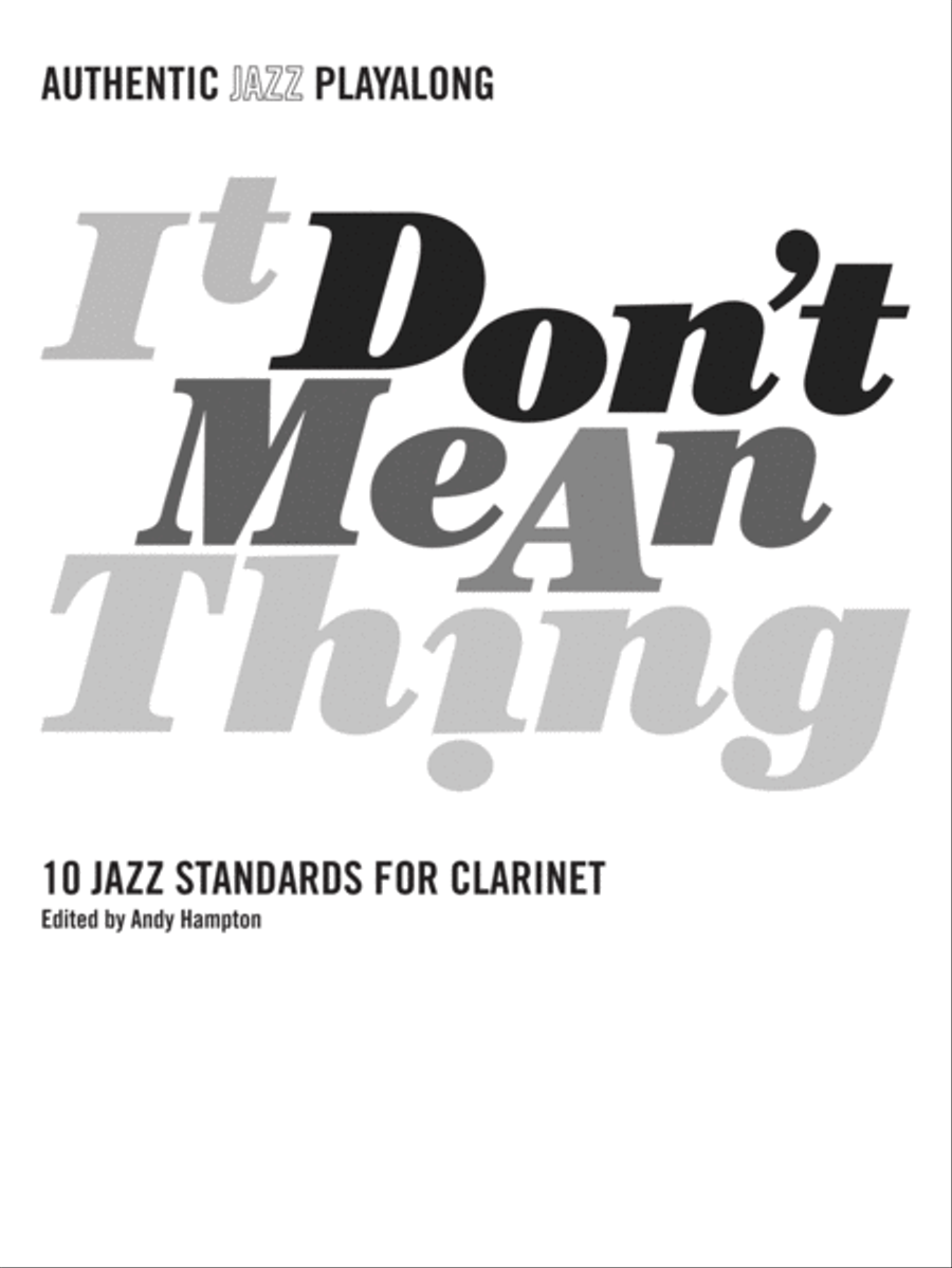 Authentic Jazz Play-Along -- It Don't Mean a Thing Clarinet Solo scores gallery preview page 2