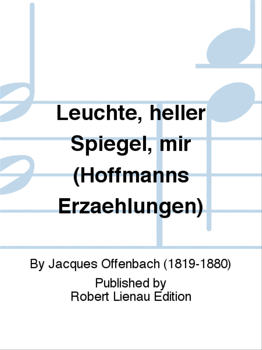 Leuchte, heller Spiegel, mir (Hoffmanns Erzaehlungen) Baritone Voice scores gallery preview page 1