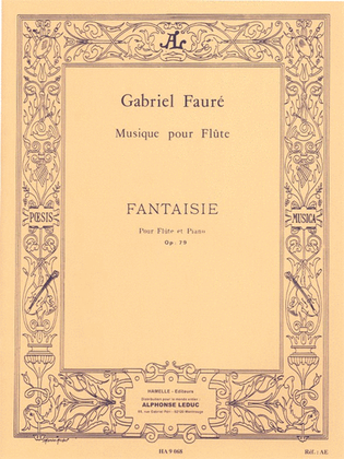 Book cover for Gabriel Faure - Fantaisie Pour Flute Et Piano Op. 79