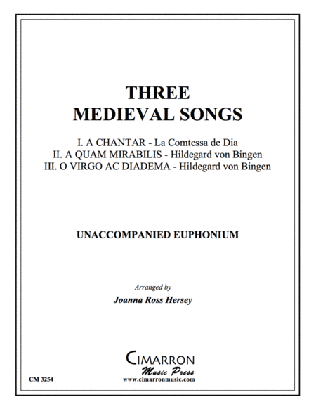 Three Medieval Songs