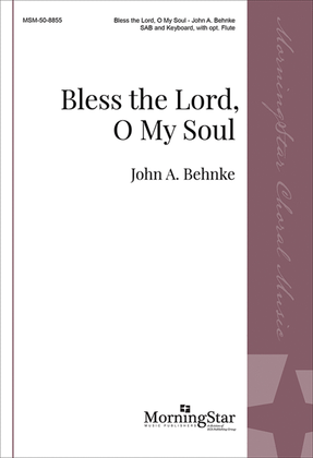 Book cover for Bless the Lord, O My Soul (Choral Score)