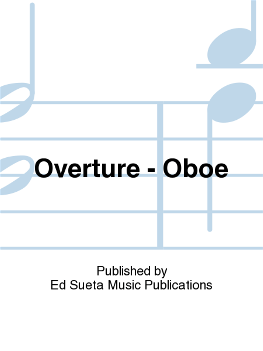 Overture - Oboe Oboe Solo scores gallery preview page 1