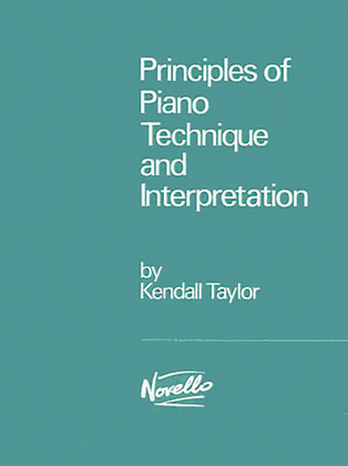 Book cover for Principles of Piano Technique and Interpretation
