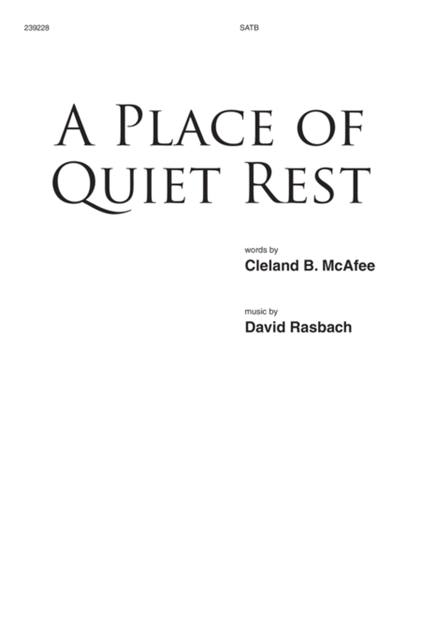 A Place of Quiet Rest