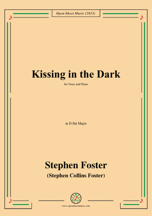 Book cover for S. Foster-Kissing in the Dark,in D flat Major