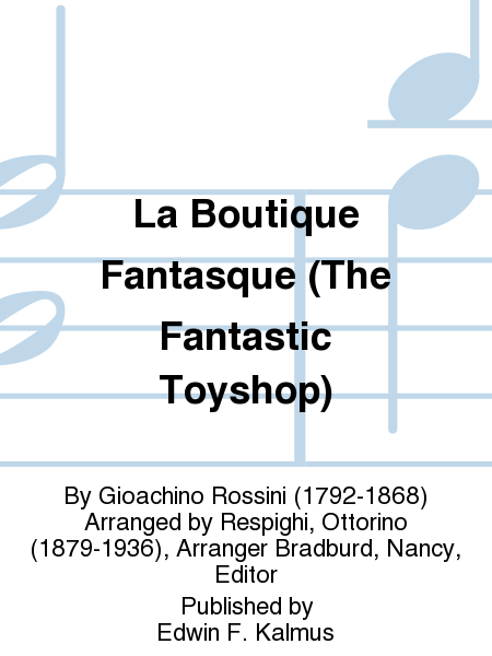 La Boutique Fantasque (The Fantastic Toyshop)