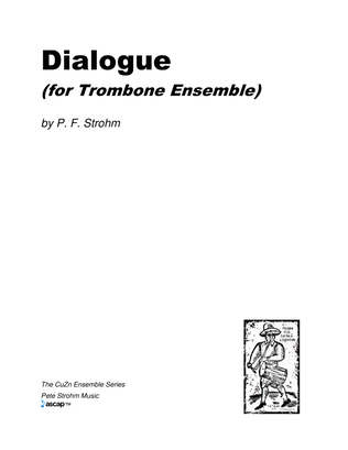 Dialogue (for Trombone Ensemble)